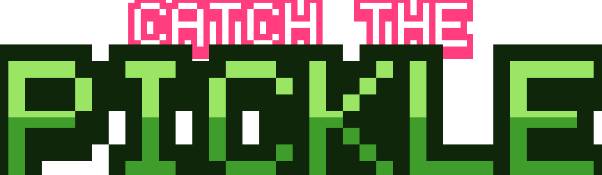 Catch the Pickle